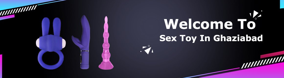 sex toys in Ghaziabad