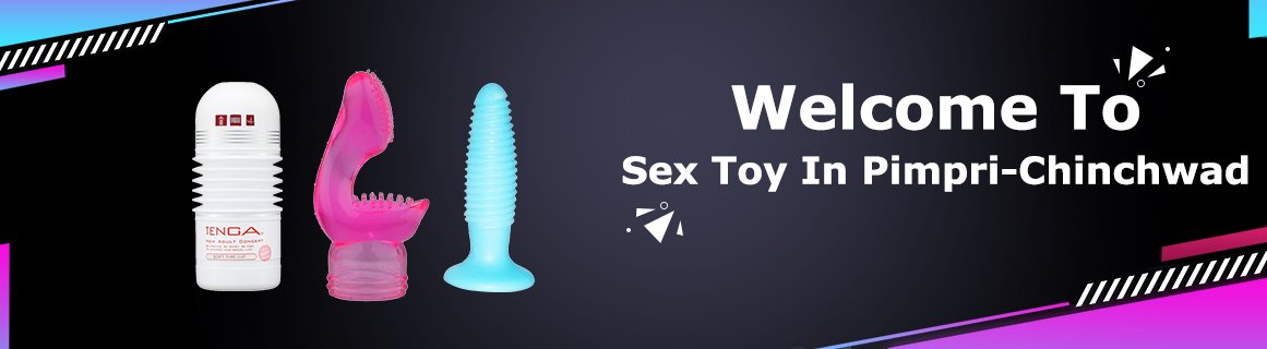 sex toys in Pimpri-chinchwad